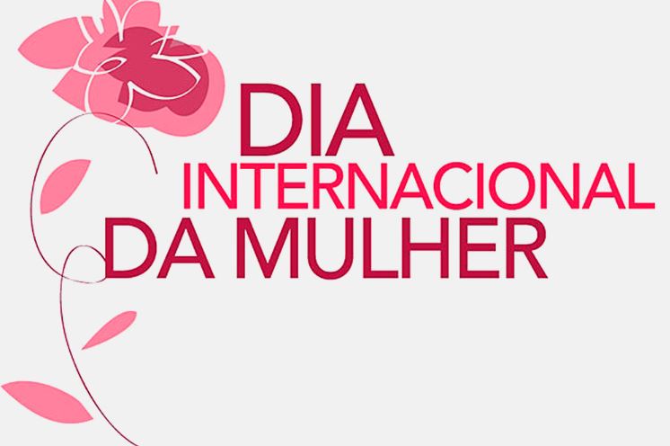 Dia Internacional da Mulher 2022